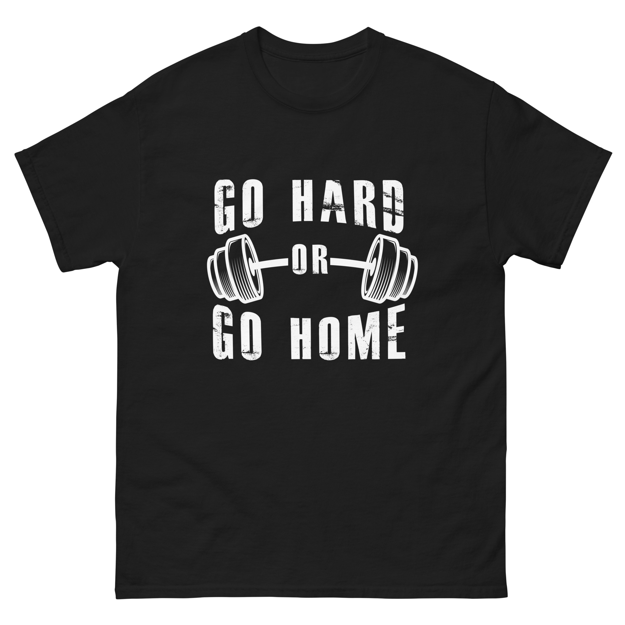 Go Hard or Go Home workout slogan t-shirt with barbell