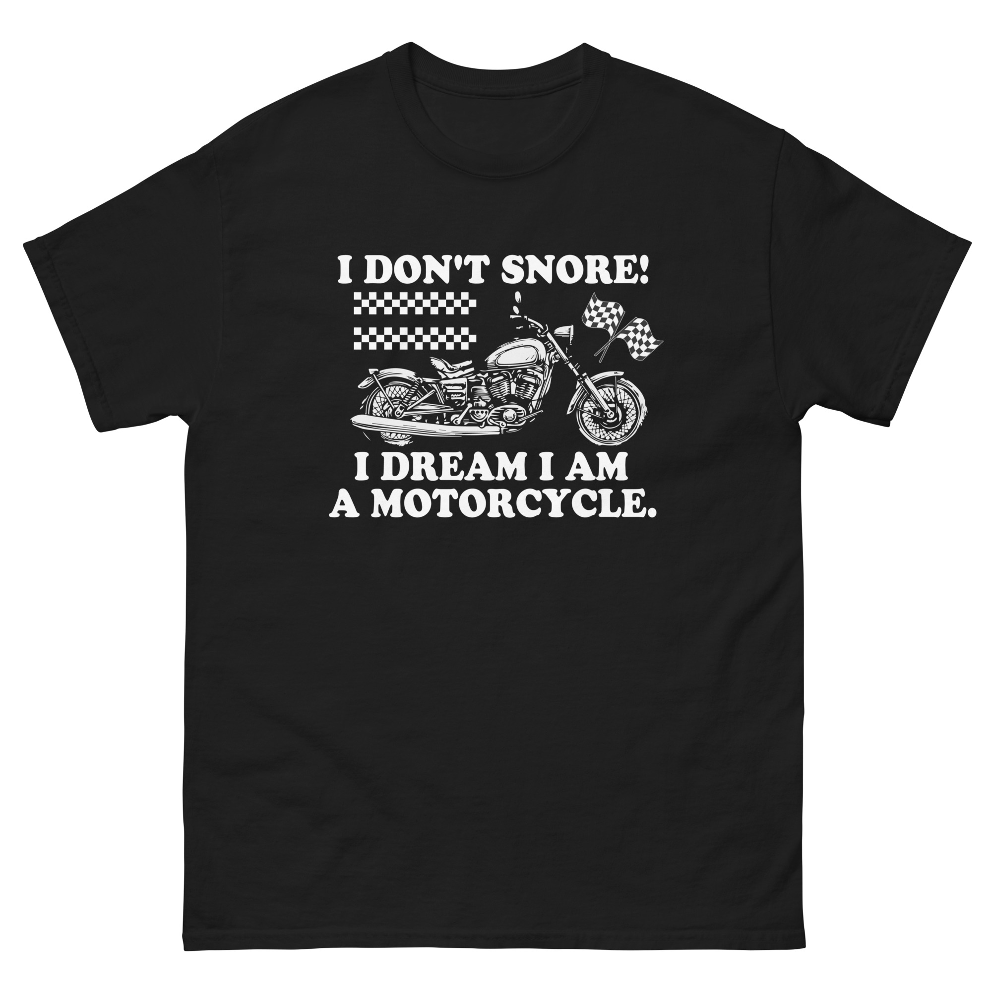 funny motorcycle snore t shirt I dream I am a bike
