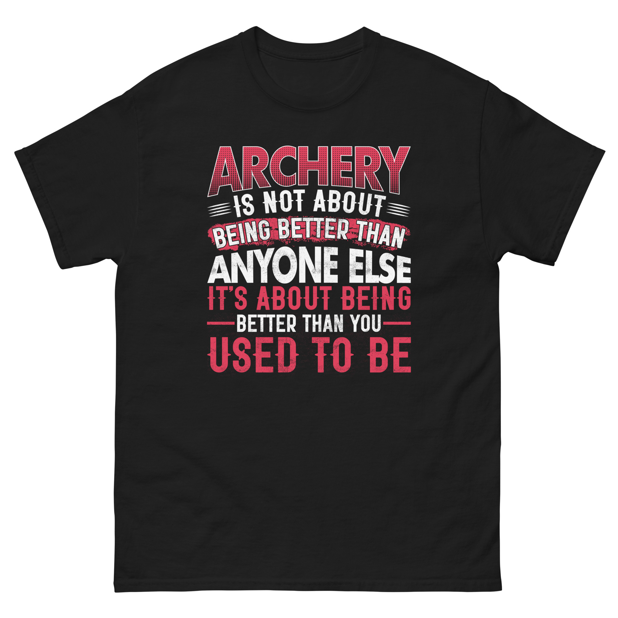 archery motivation shirt black tee red white text