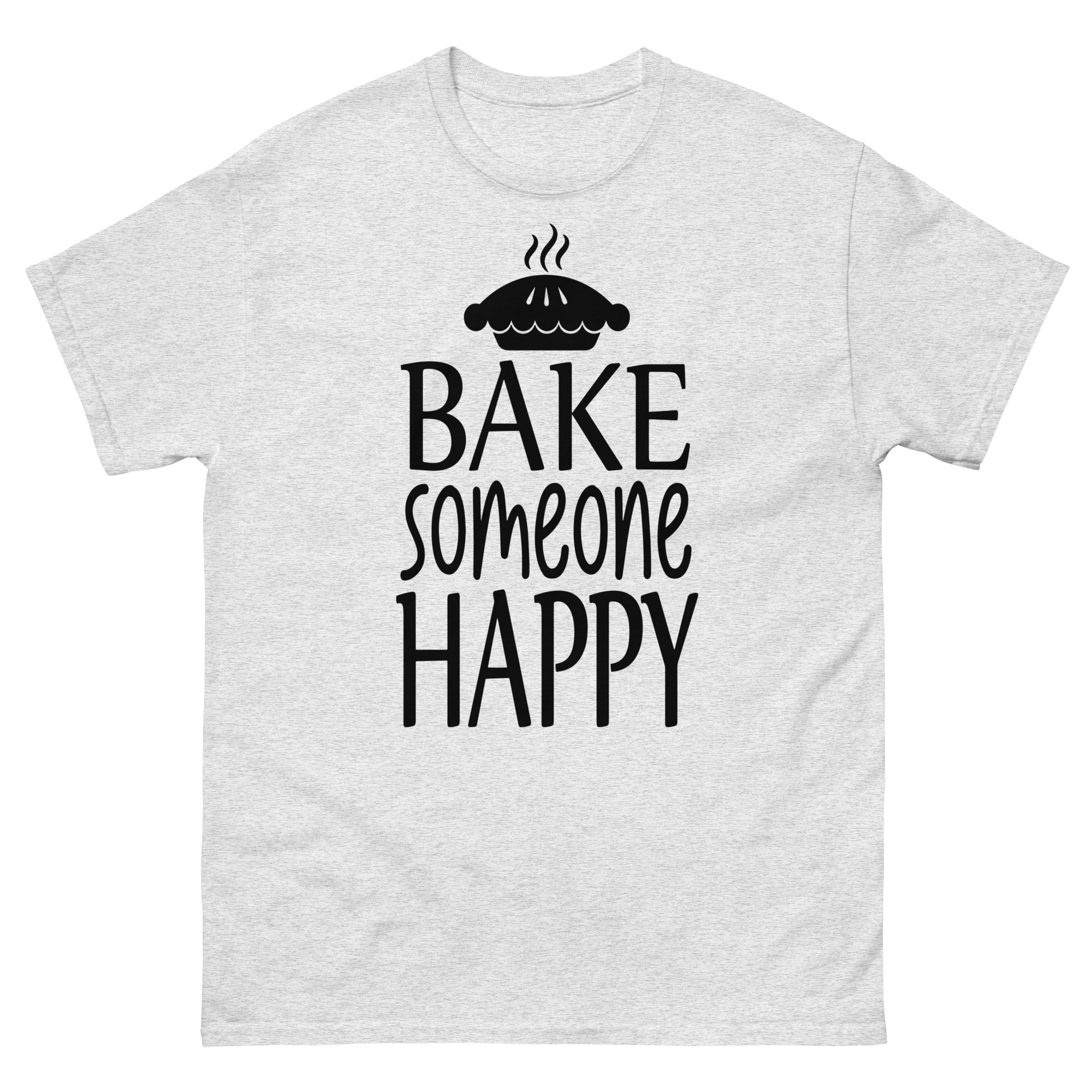 bake someone happy pie shirt