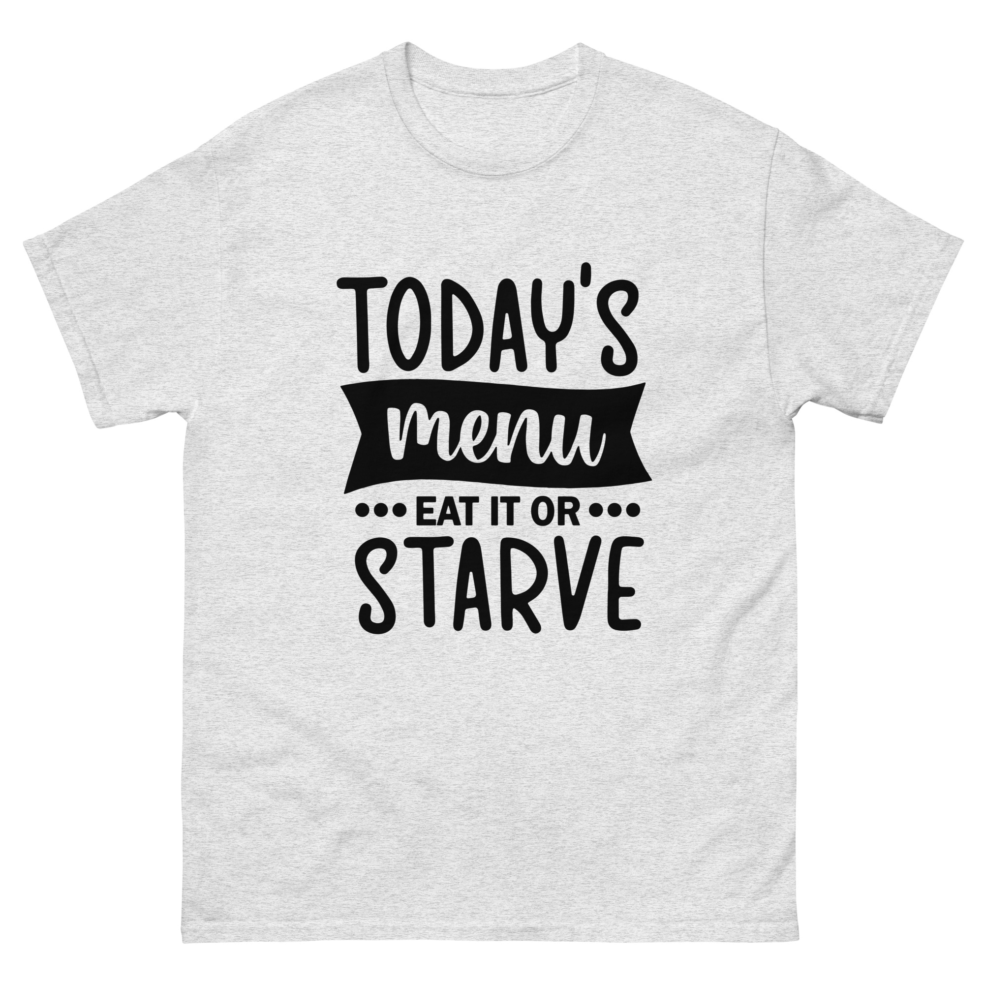 funny today’s menu shirt