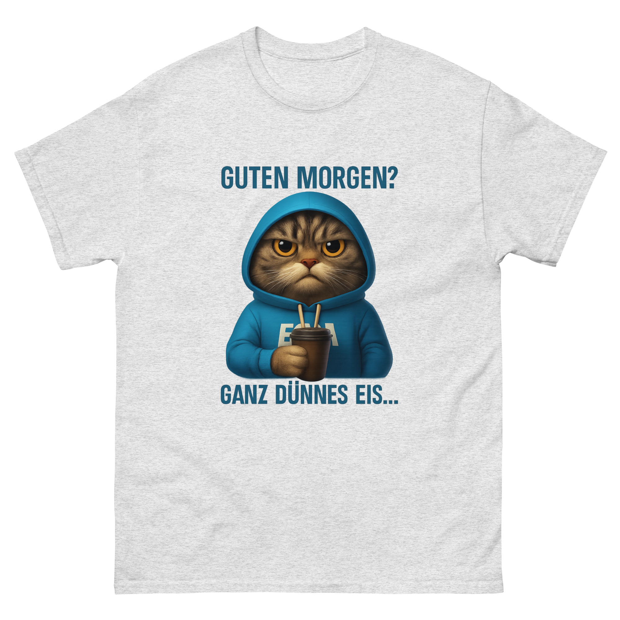 guten morgen ganz dünnes eis coffee shirt
