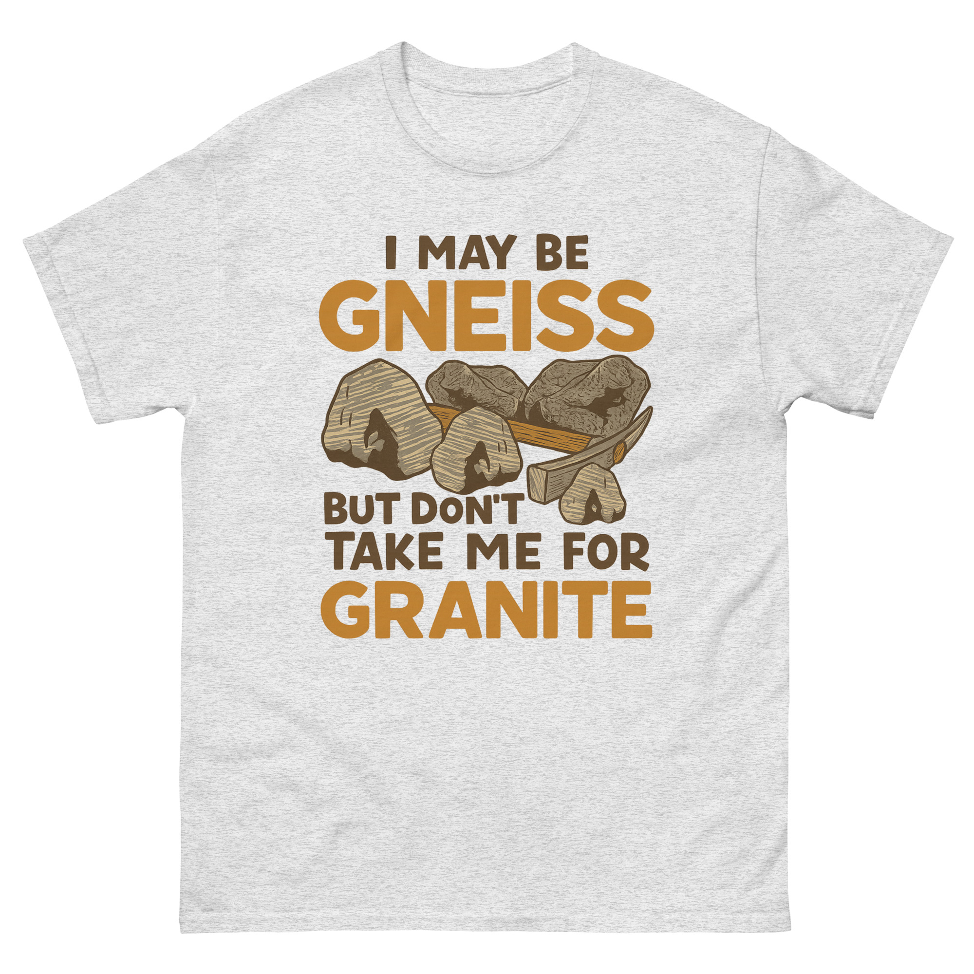 funny geology pun t shirt with rocks