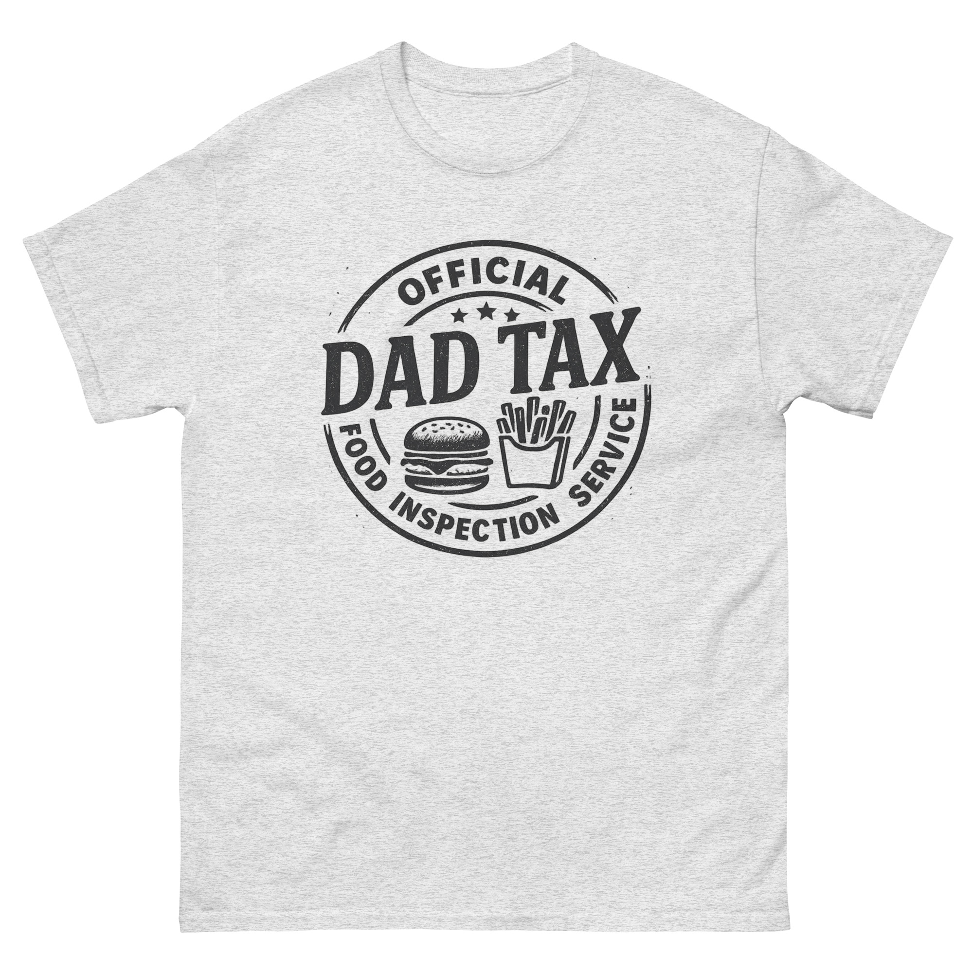 funny father’s day dad tax shirt