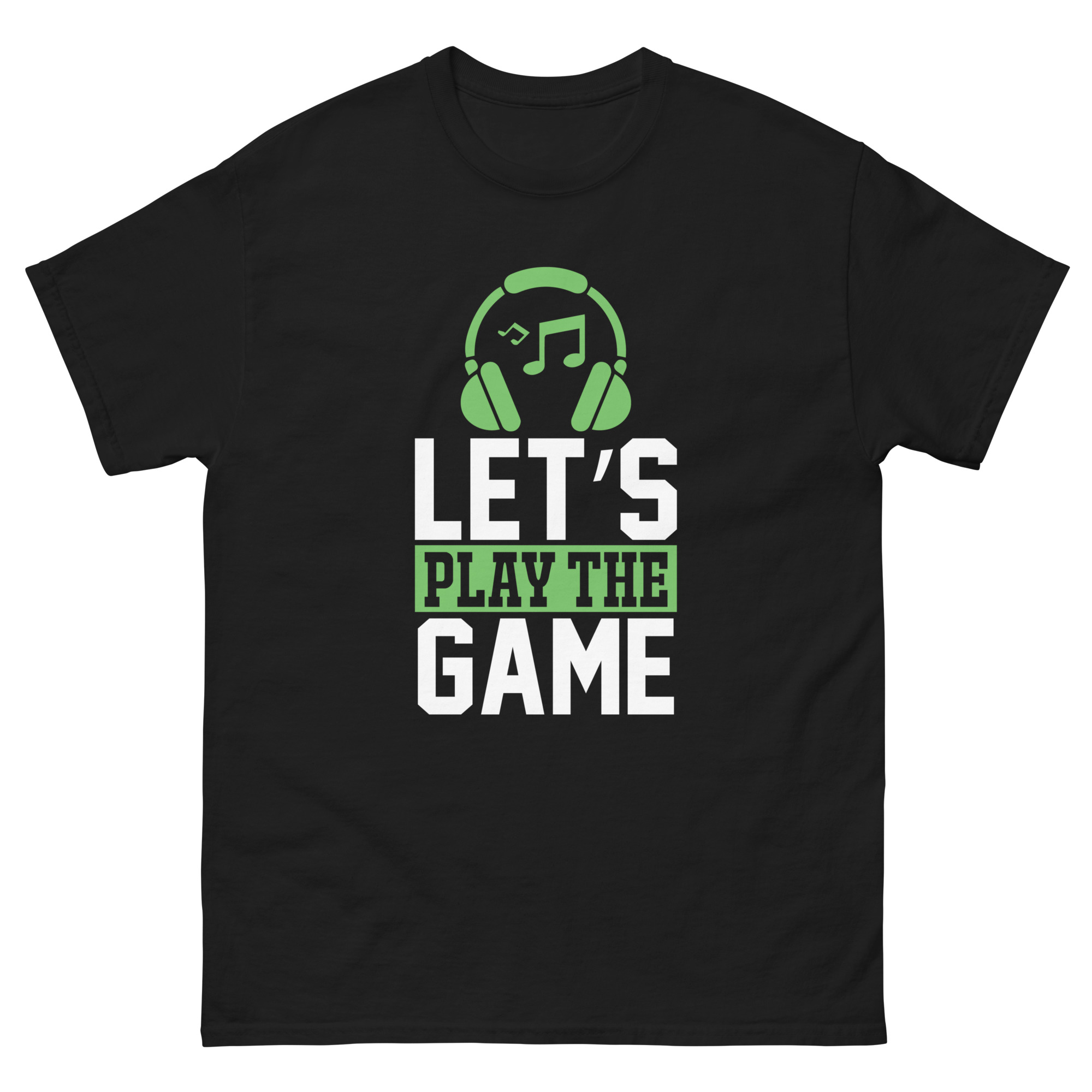 Let’s Play the Game t-shirt with gamer headset design