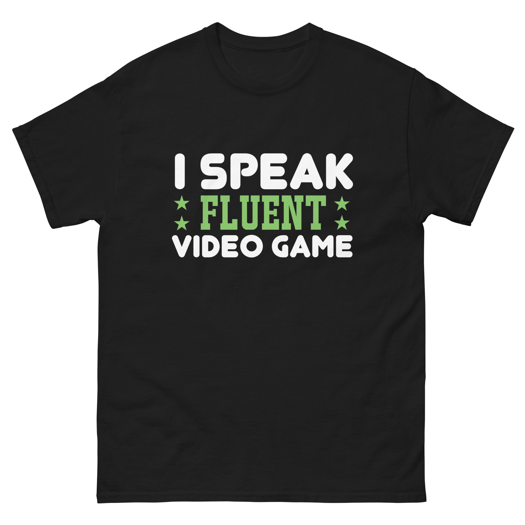 I Speak Fluent Video Game t-shirt in black