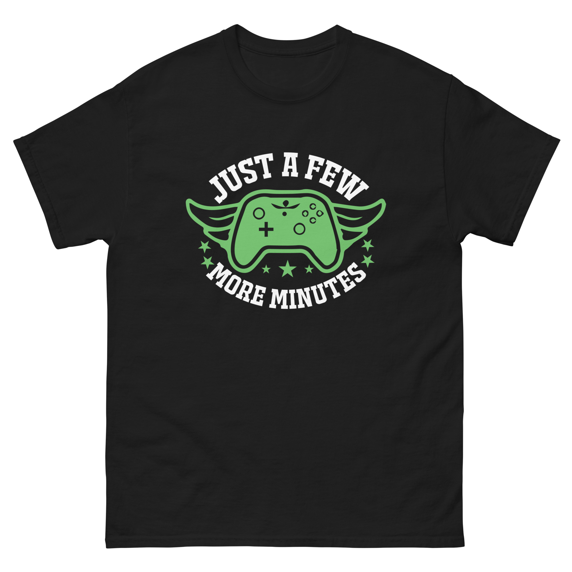 Just a Few More Minutes black gamer t-shirt