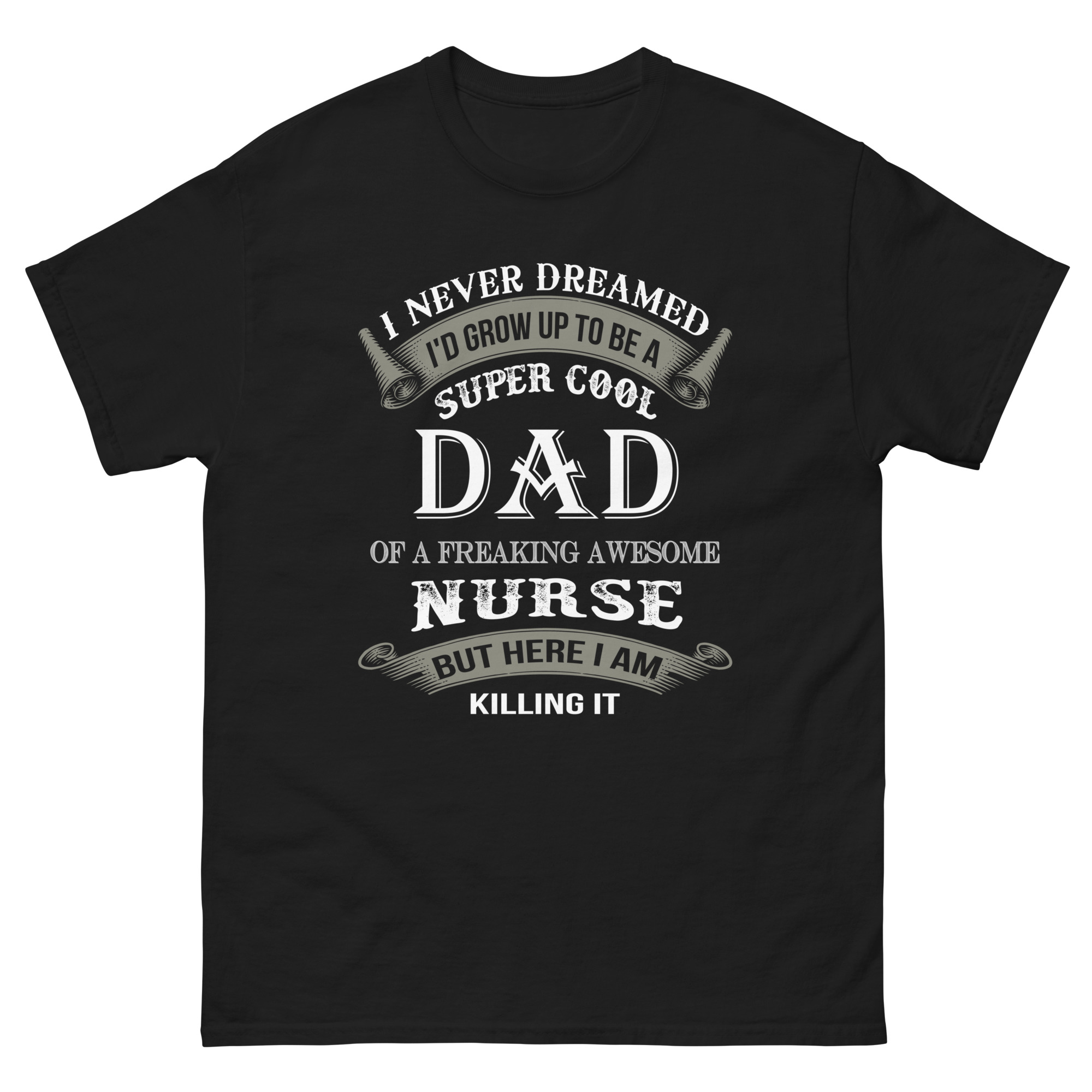 super cool nurse dad t shirt