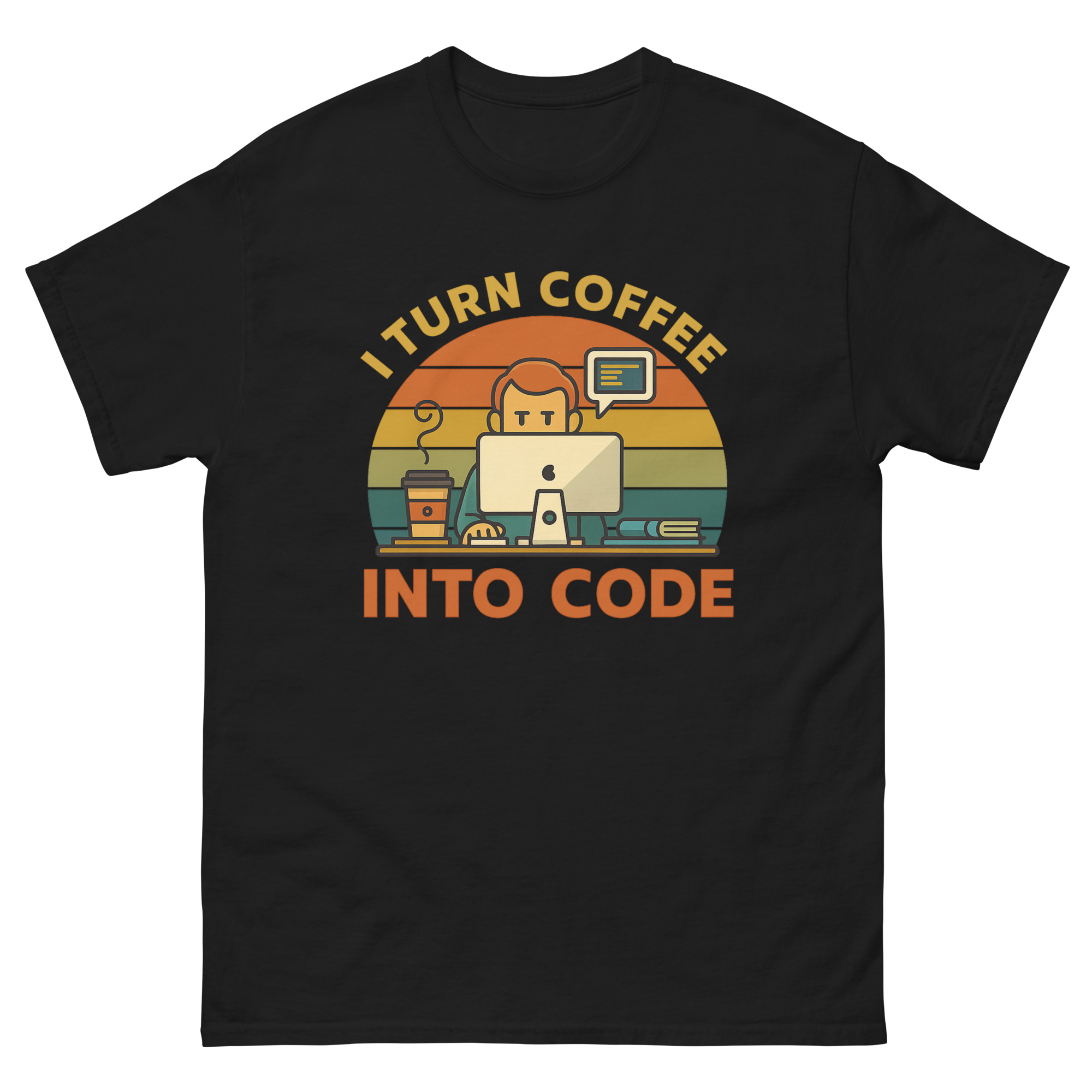 i turn coffee into code t shirt