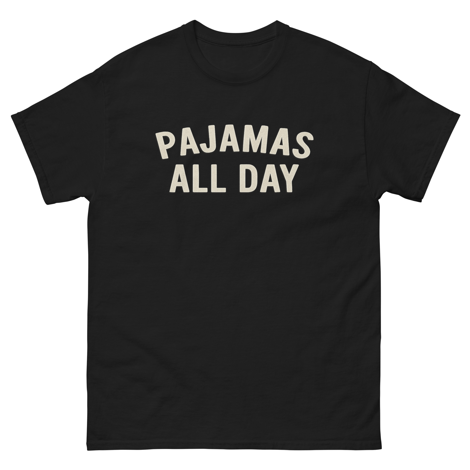 pajamas all day t-shirt for national lazy mom’s day