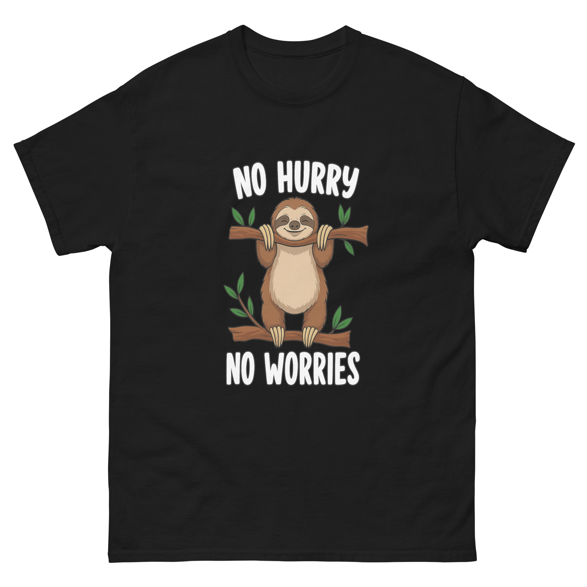 no hurry no worries sloth shirt hanging on branch