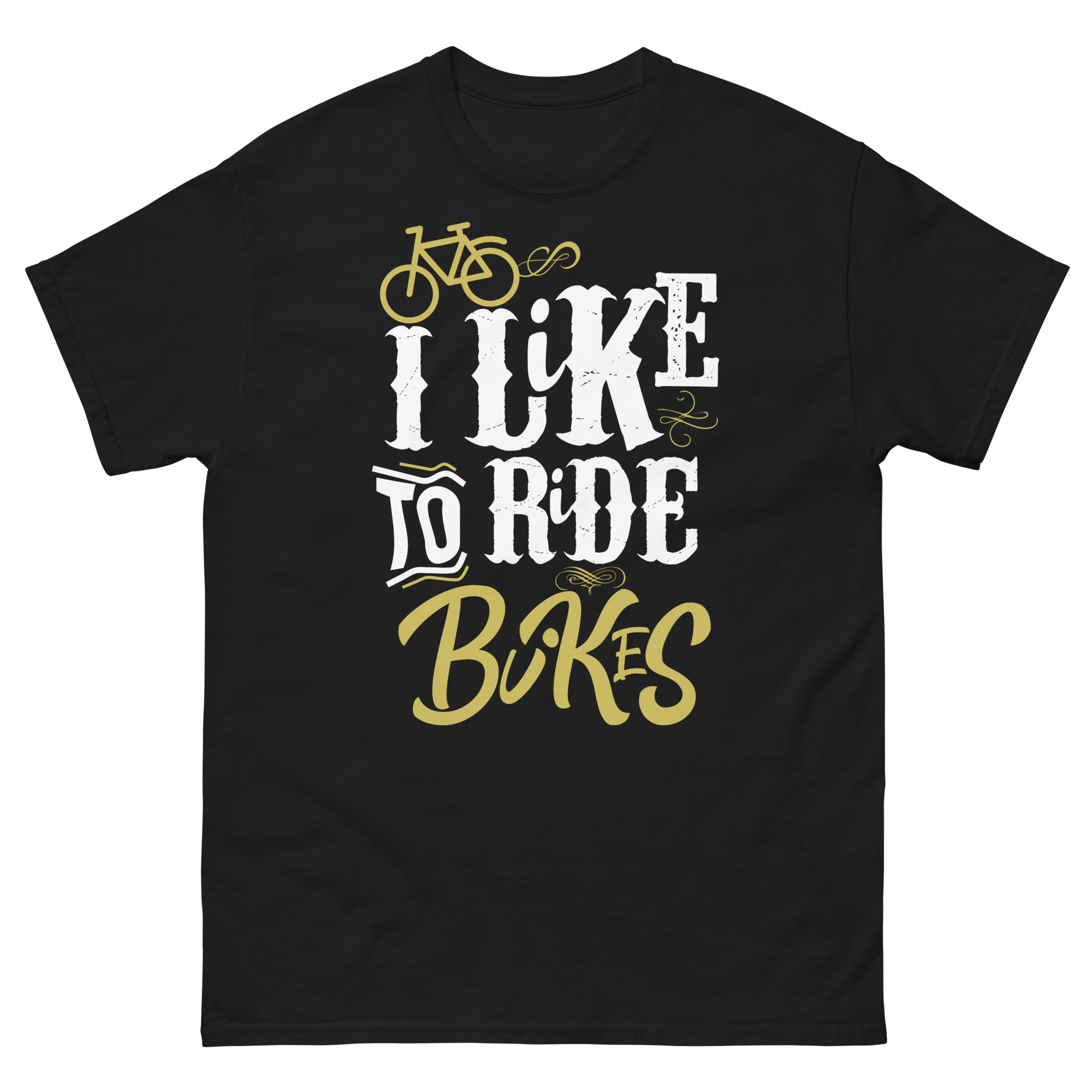 I Like to Ride Bikes t-shirt