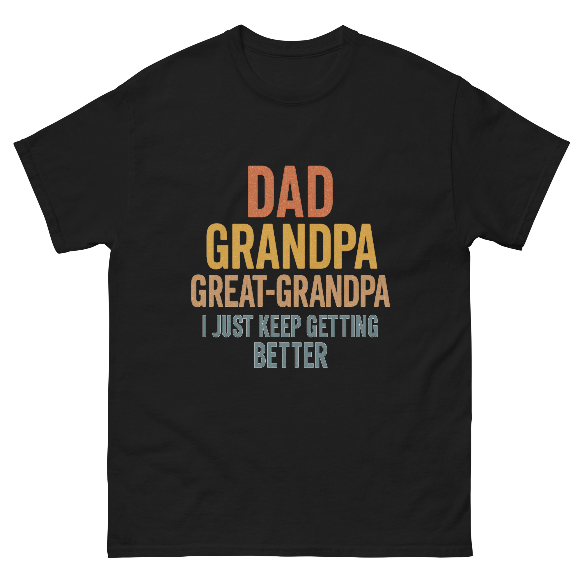 dad grandpa great-grandpa funny shirt
