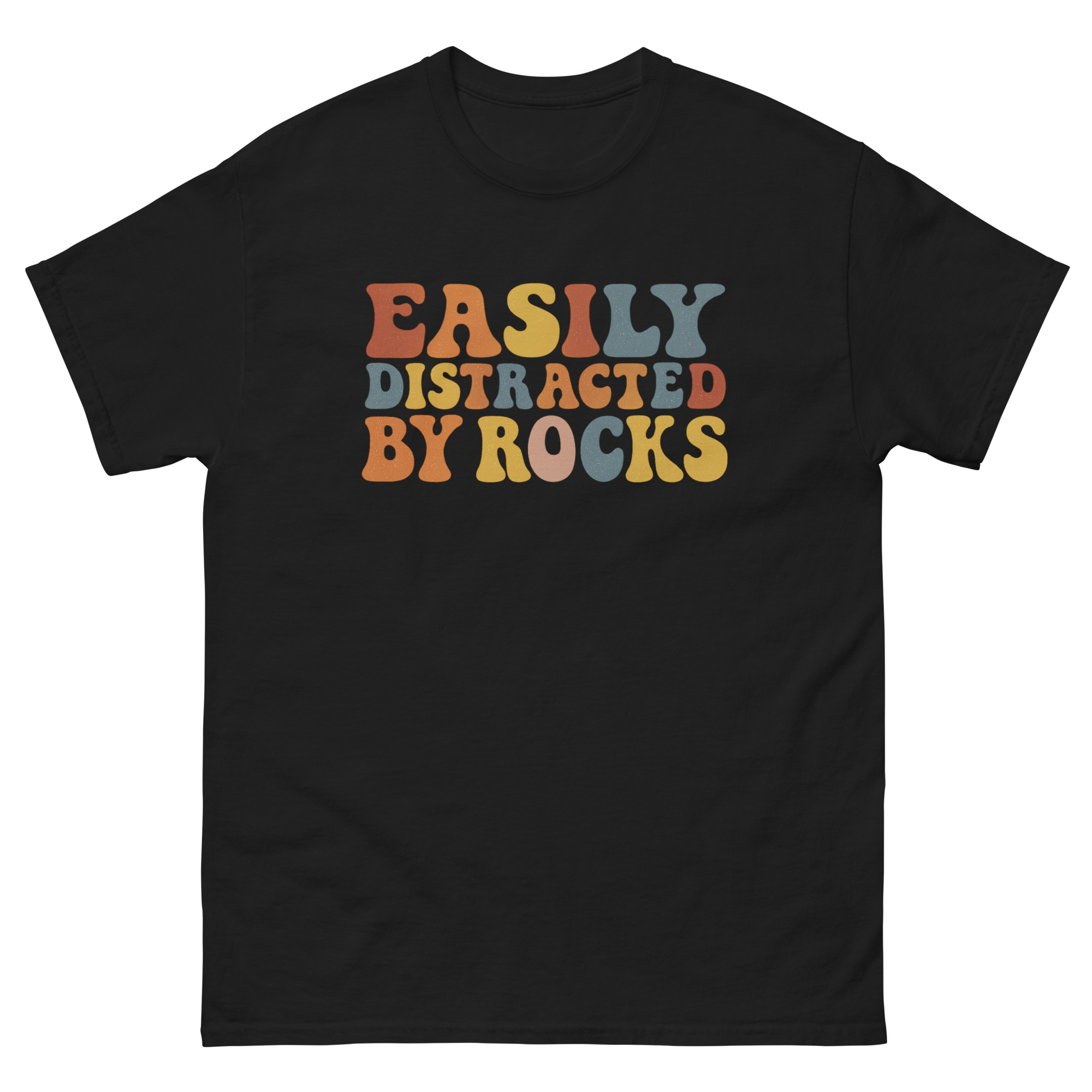 easily distracted by rocks geology shirt design
