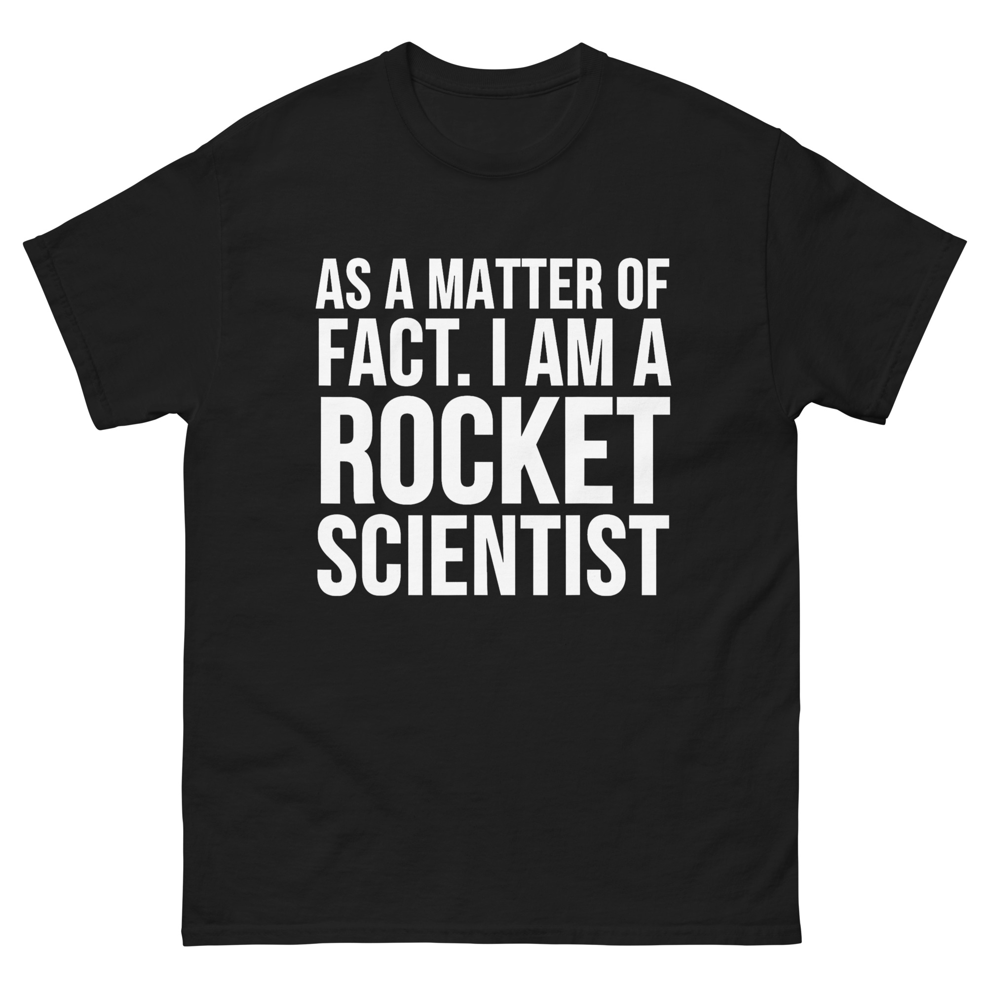 Rocket Scientist quote science T-shirt funny STEM design