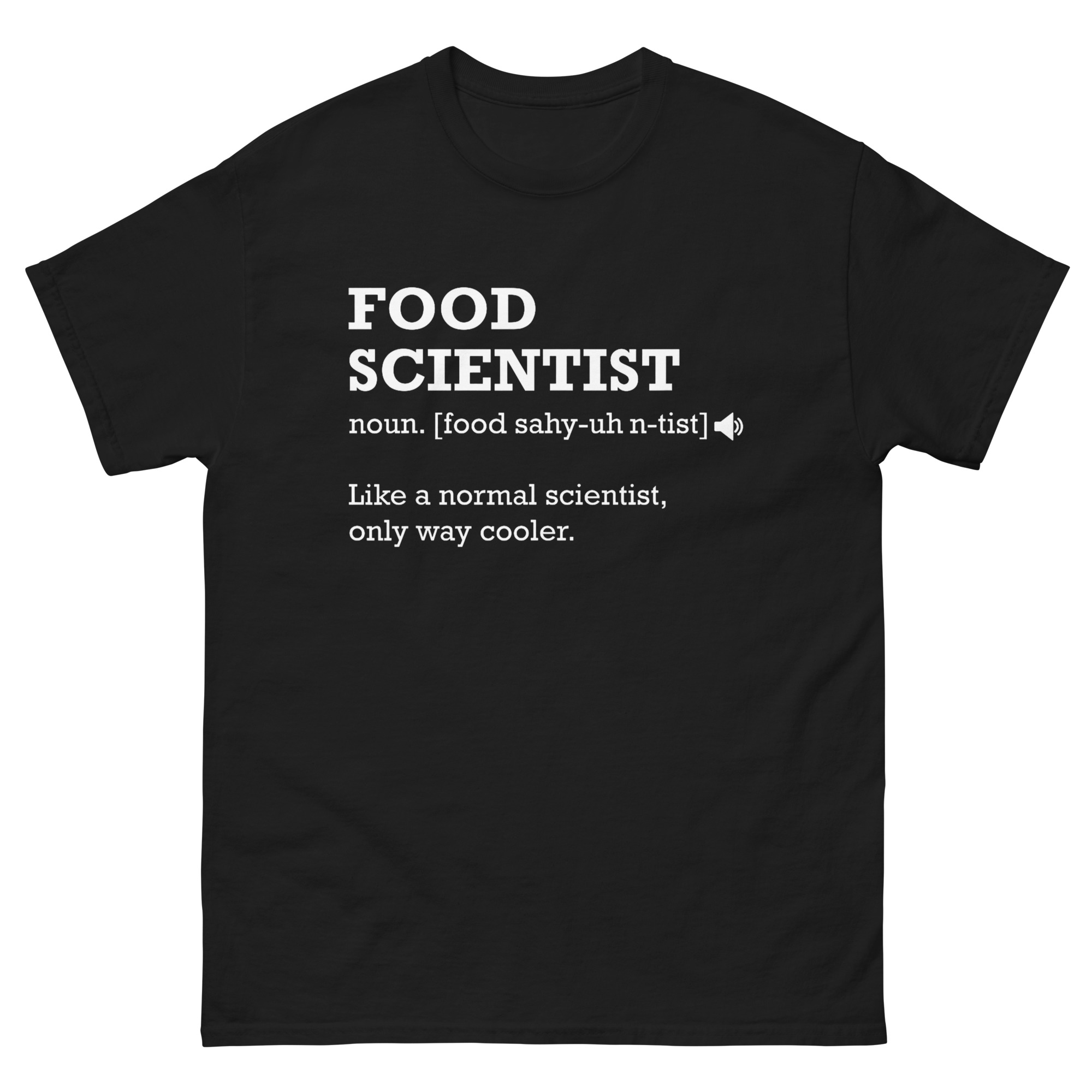 Funny food scientist definition T-shirt STEM gift