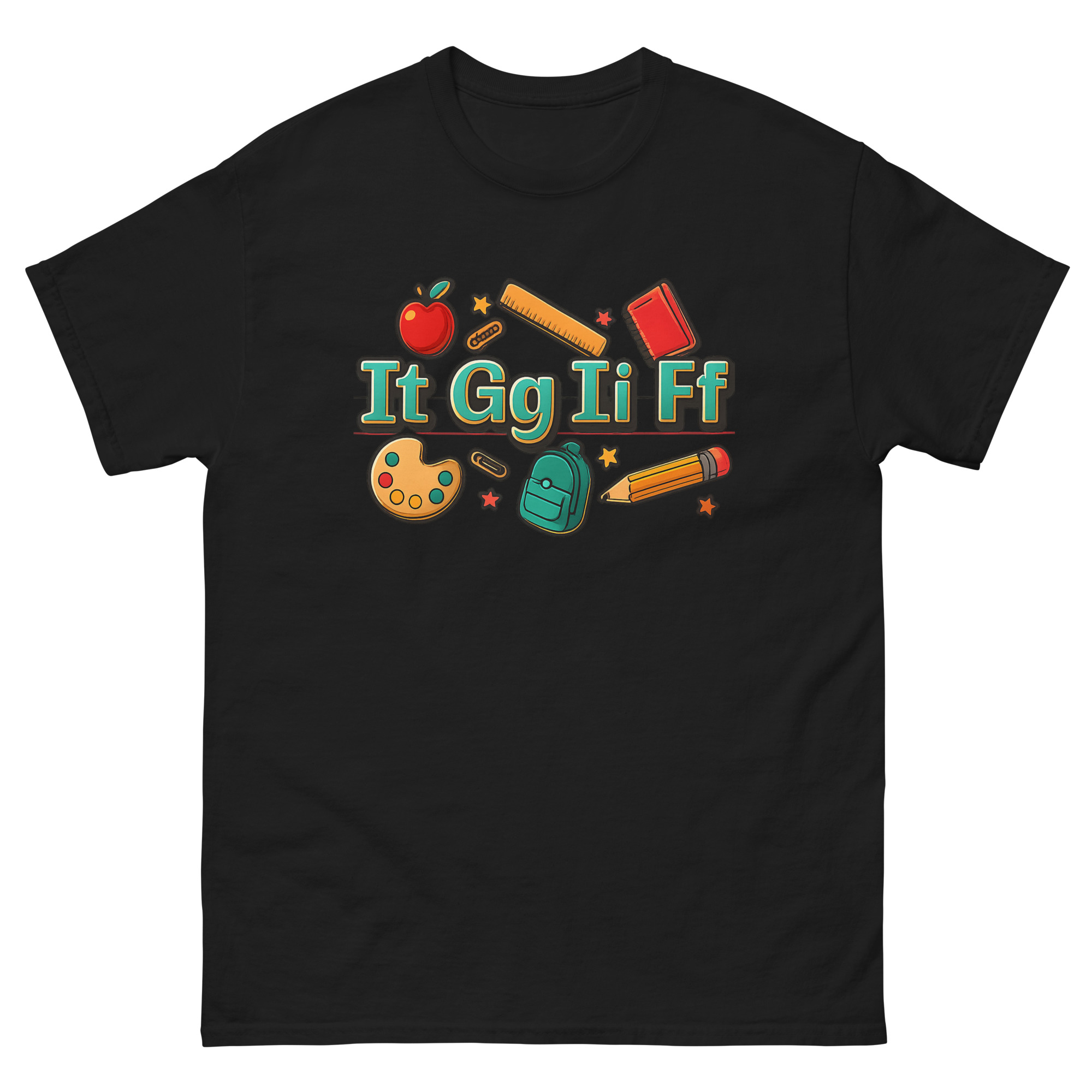 It Gg Ii Ff graphic t-shirt for teachers