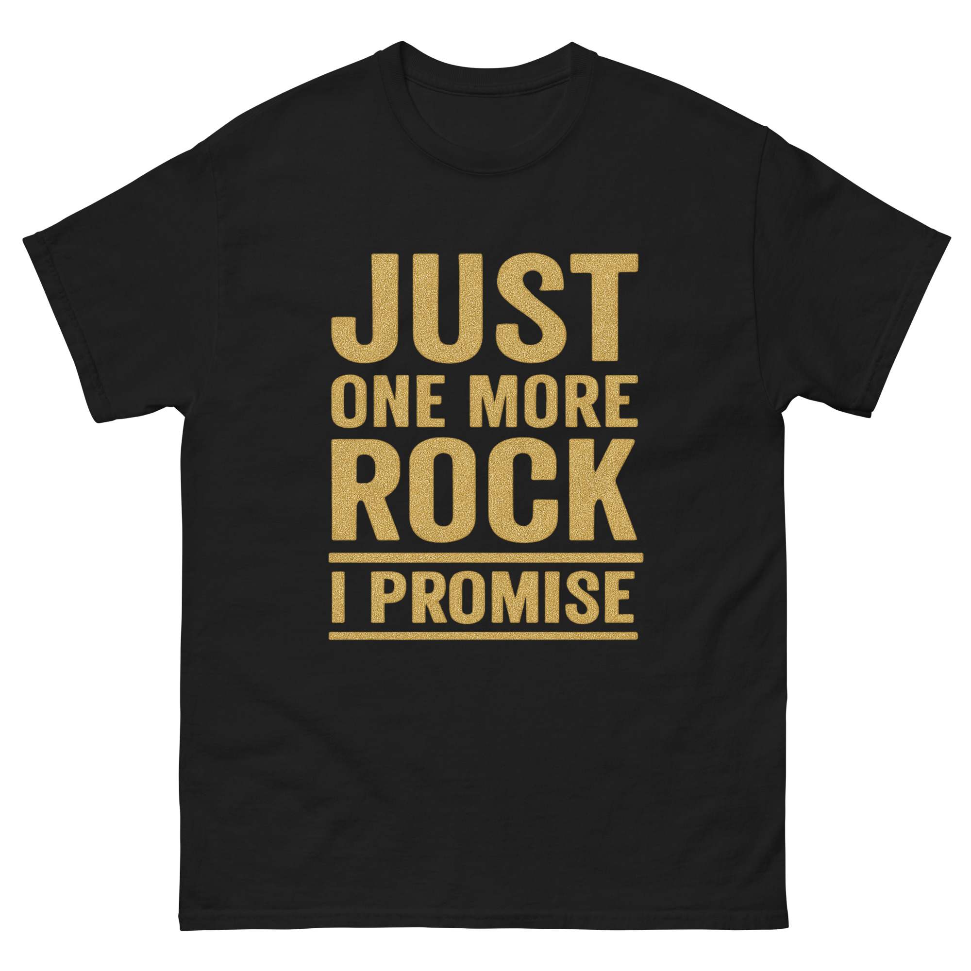 just one more rock funny geology shirt