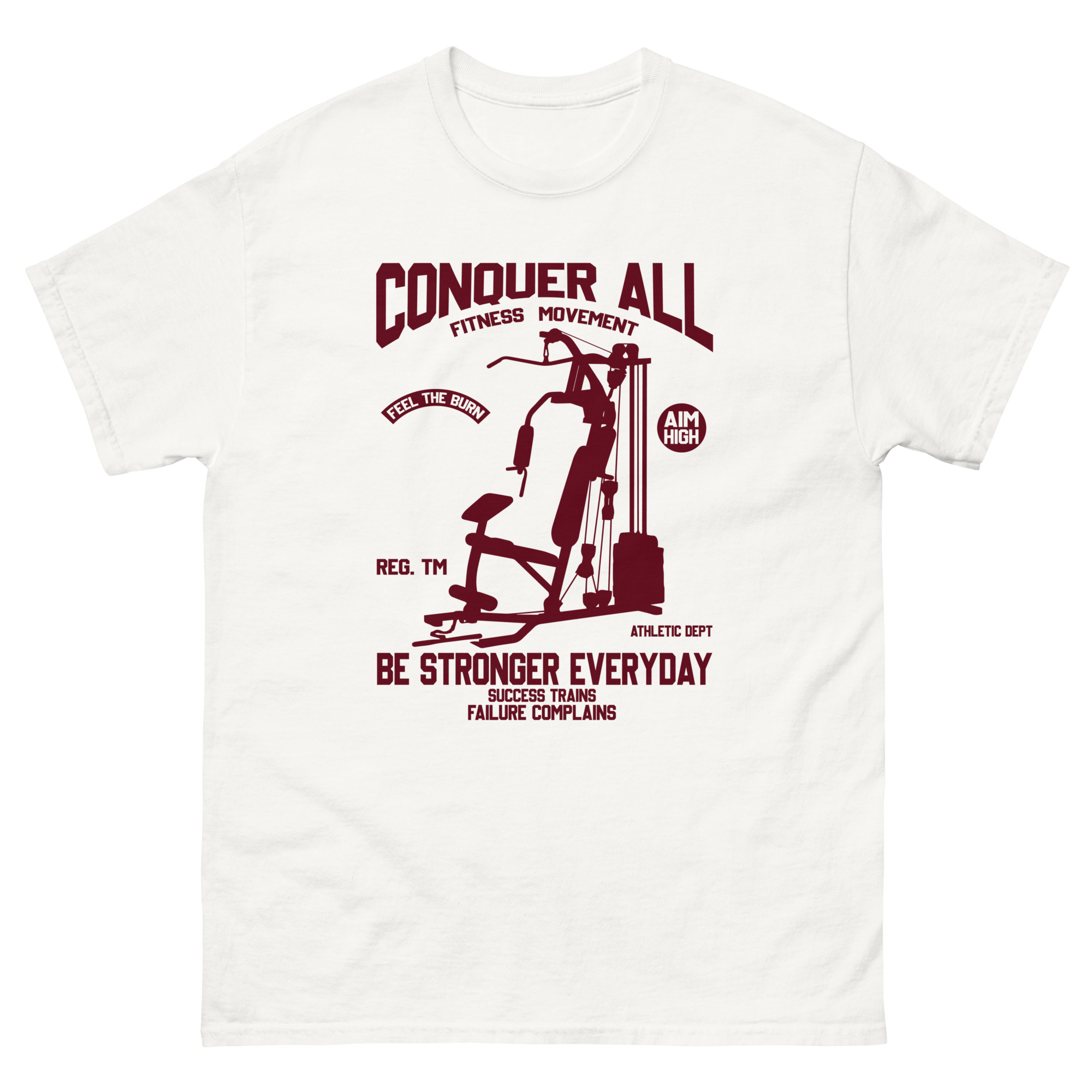 White Conquer All workout t-shirt with maroon home gym machine graphic and motivational quotes