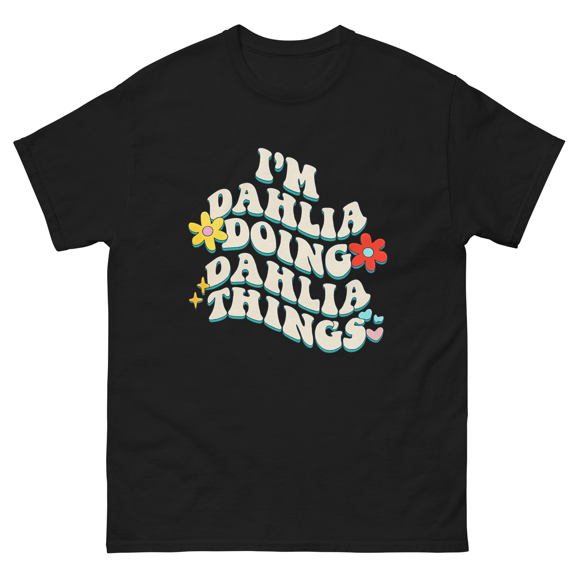 retro dahlia flower shirt with funny gardening slogan