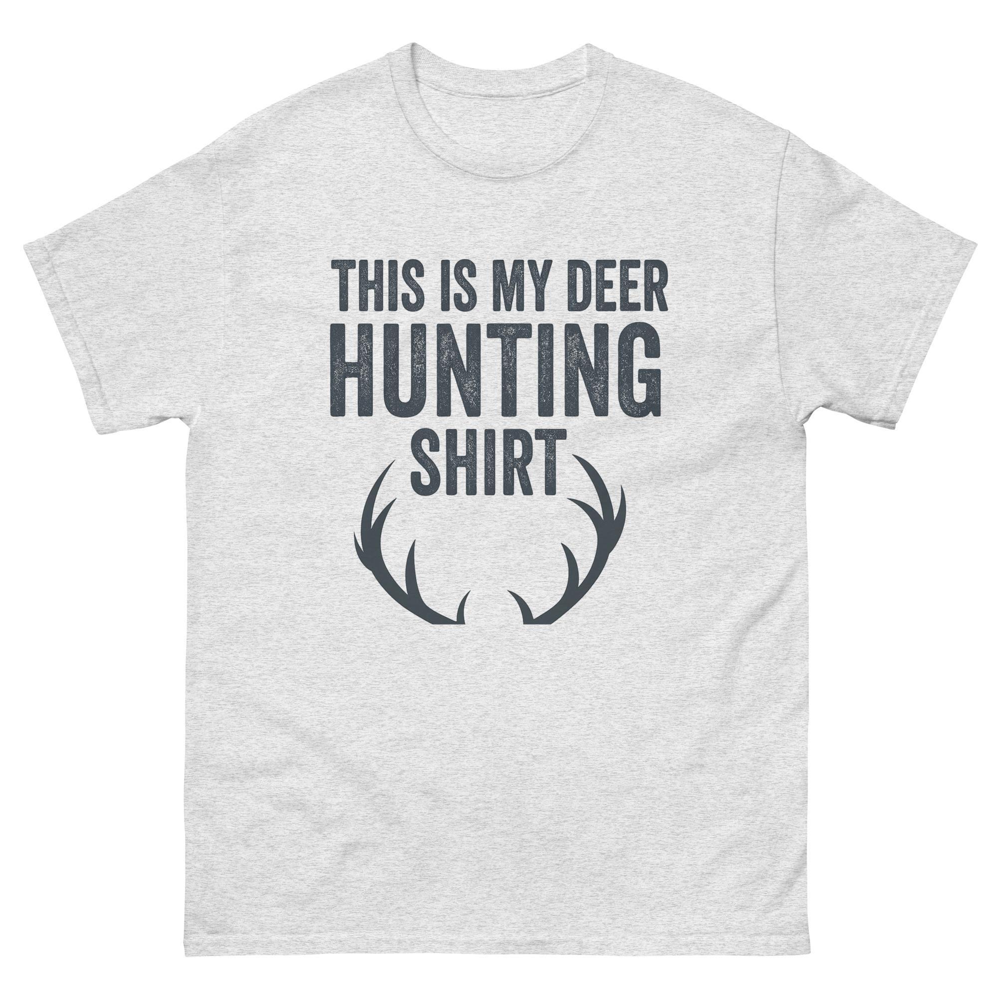 this is my deer hunting funny antler design t-shirt