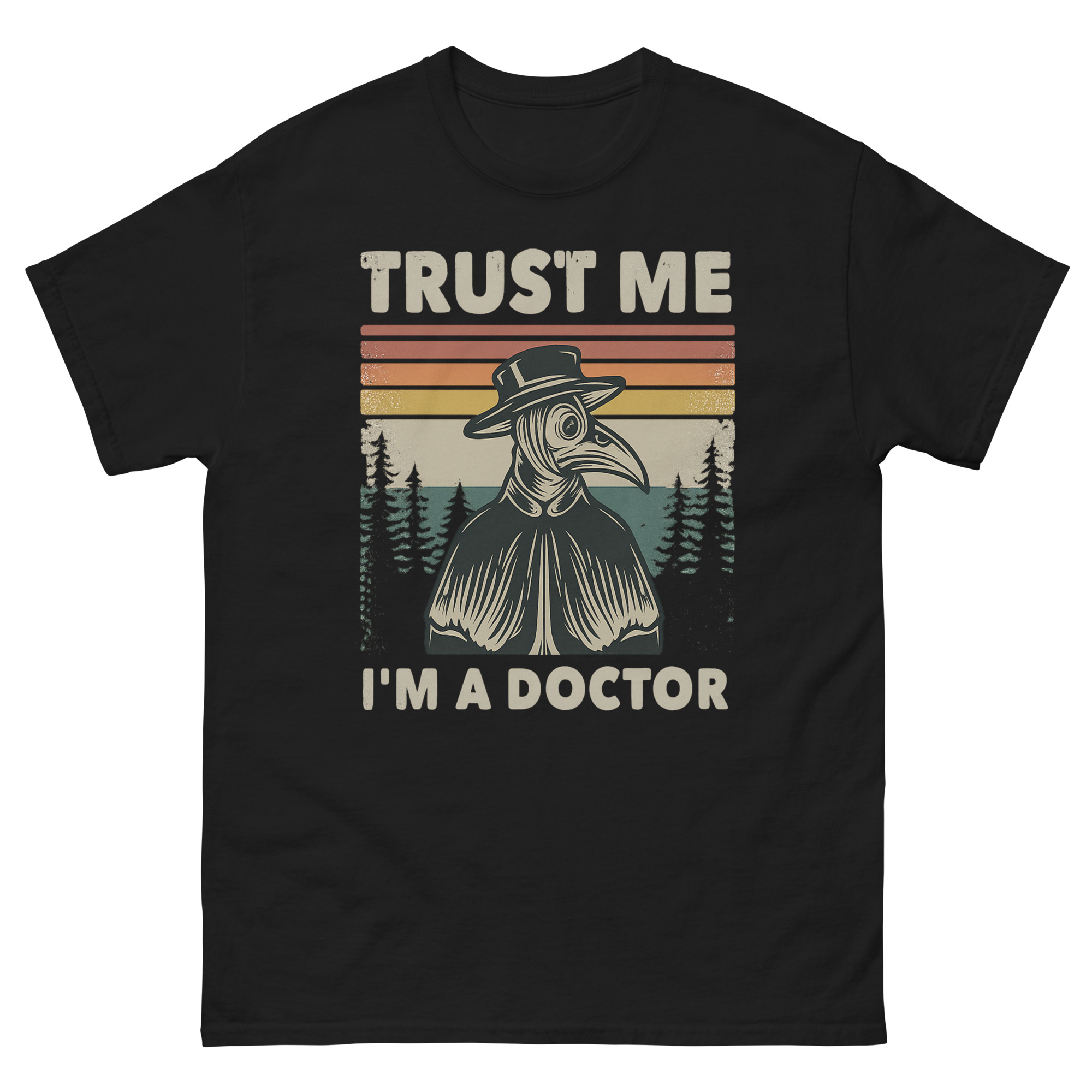 Plague doctor t shirt with vintage design and funny “Trust Me I’m a Doctor” quote