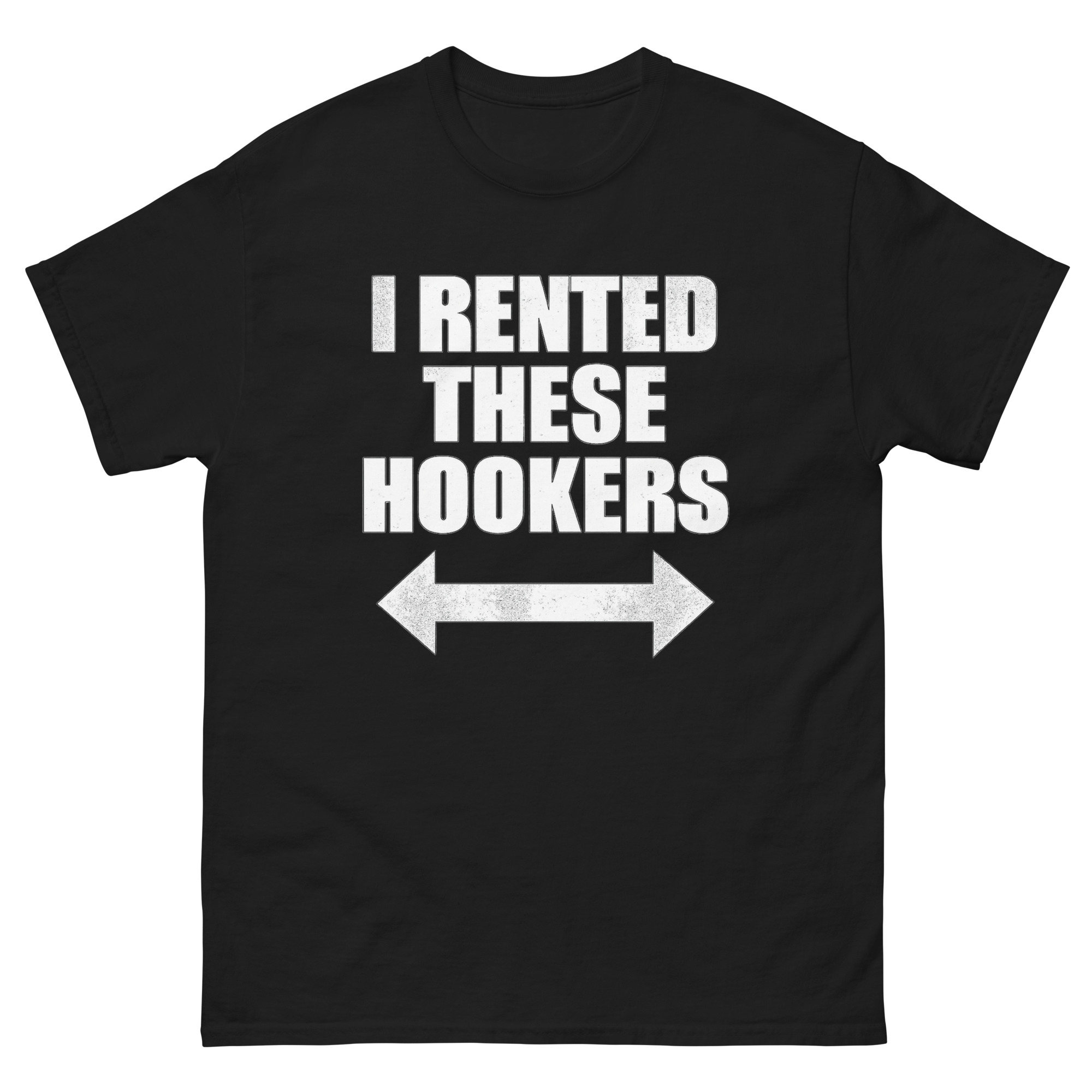 I Rented These Hookers Funny Fishing T-Shirt - Angler Humor Tee