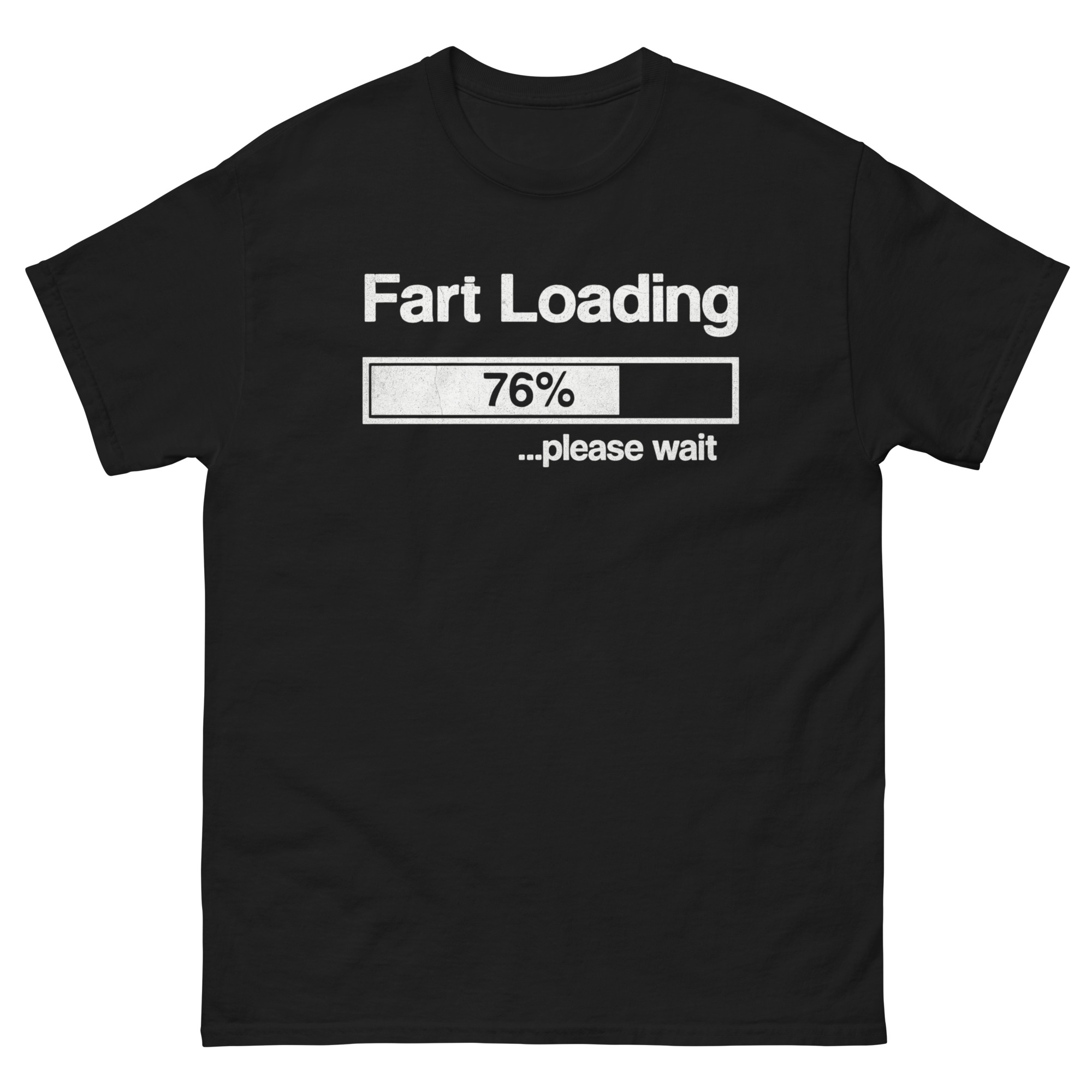 Funny Fart Now Loading shirt with 76 percent progress bar design