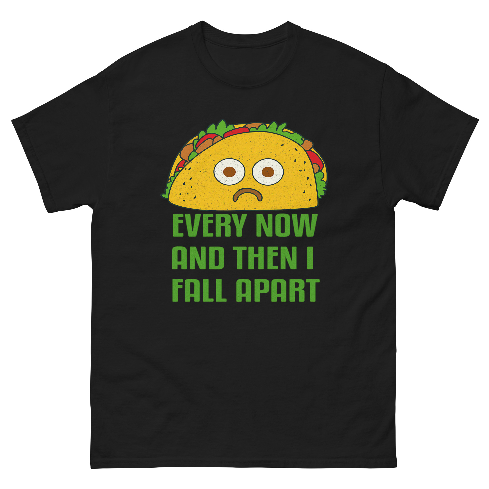 Now and Then Taco Shirt โ funny food pun graphic tee with sad taco illustration