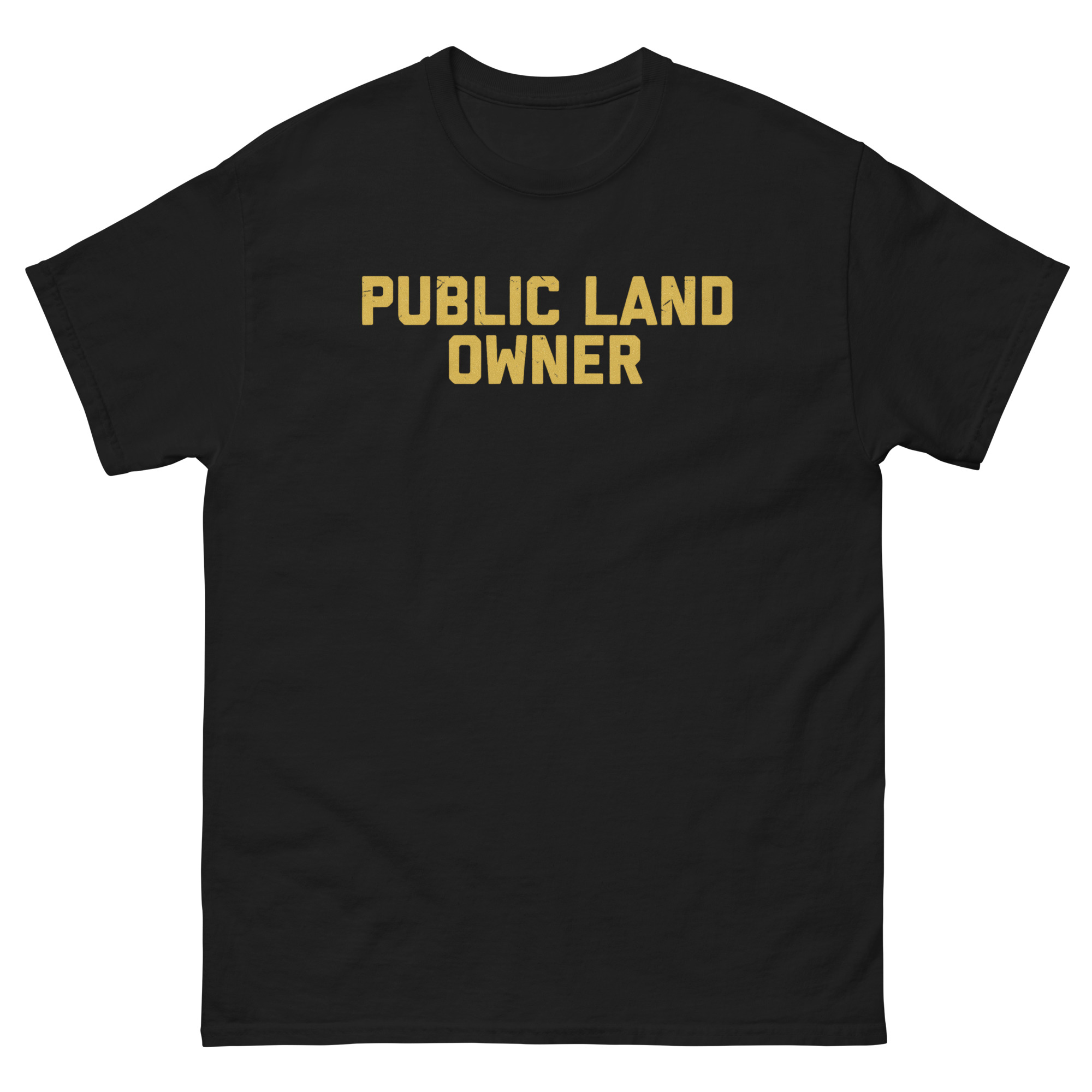 Public Land Owner T-Shirt black with gold text outdoor heritage apparel for hunters and anglers