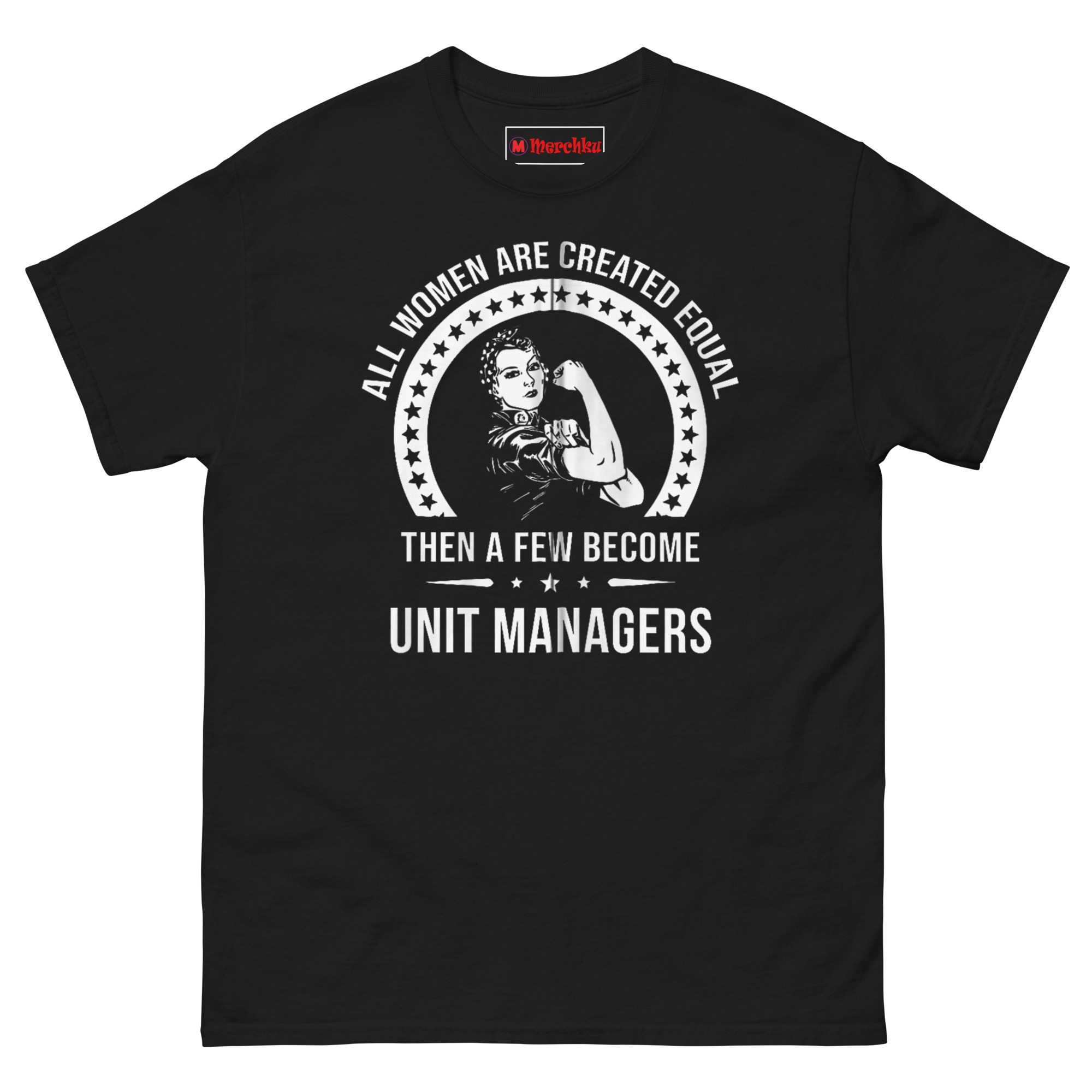Womens Unit Manager shirt featuring Rosie the Riveter empowerment graphic and stars emblem on black cotton t-shirt.