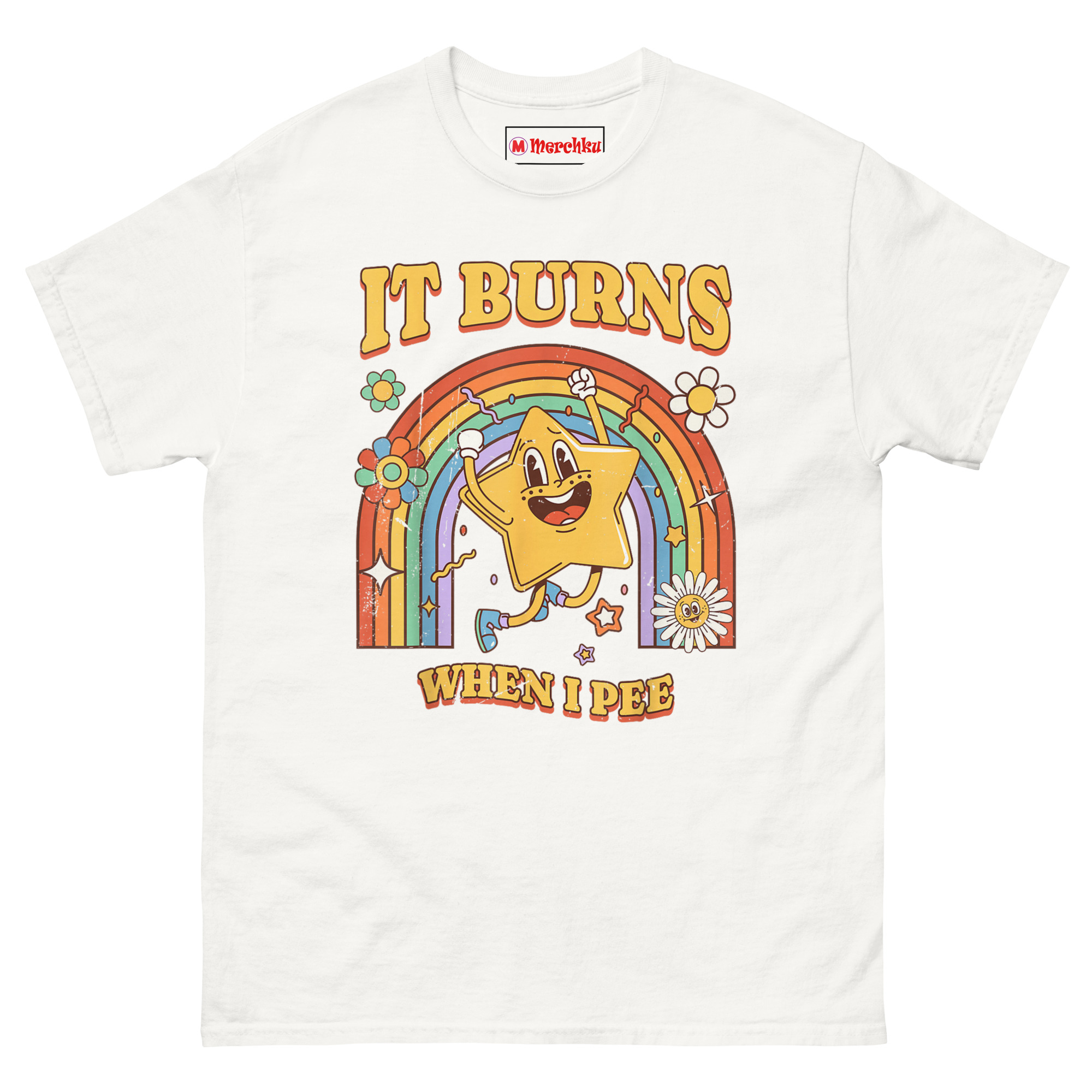White cotton T-shirt with colorful cartoon star rainbow design and humorous text IT BURNS WHEN I PEE