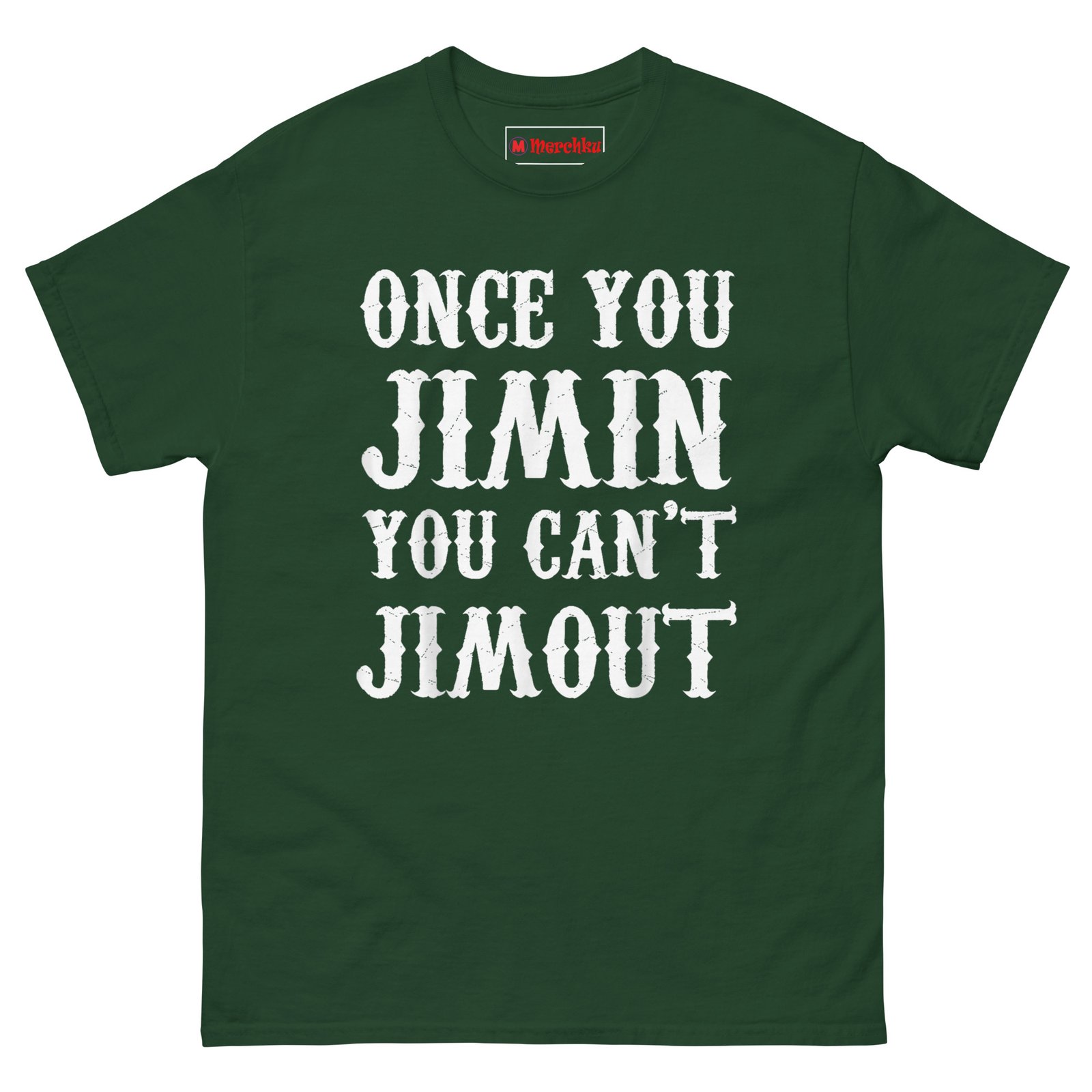 unisex-classic-tee-forest-green-front-6a32004ac4e4d.jpg