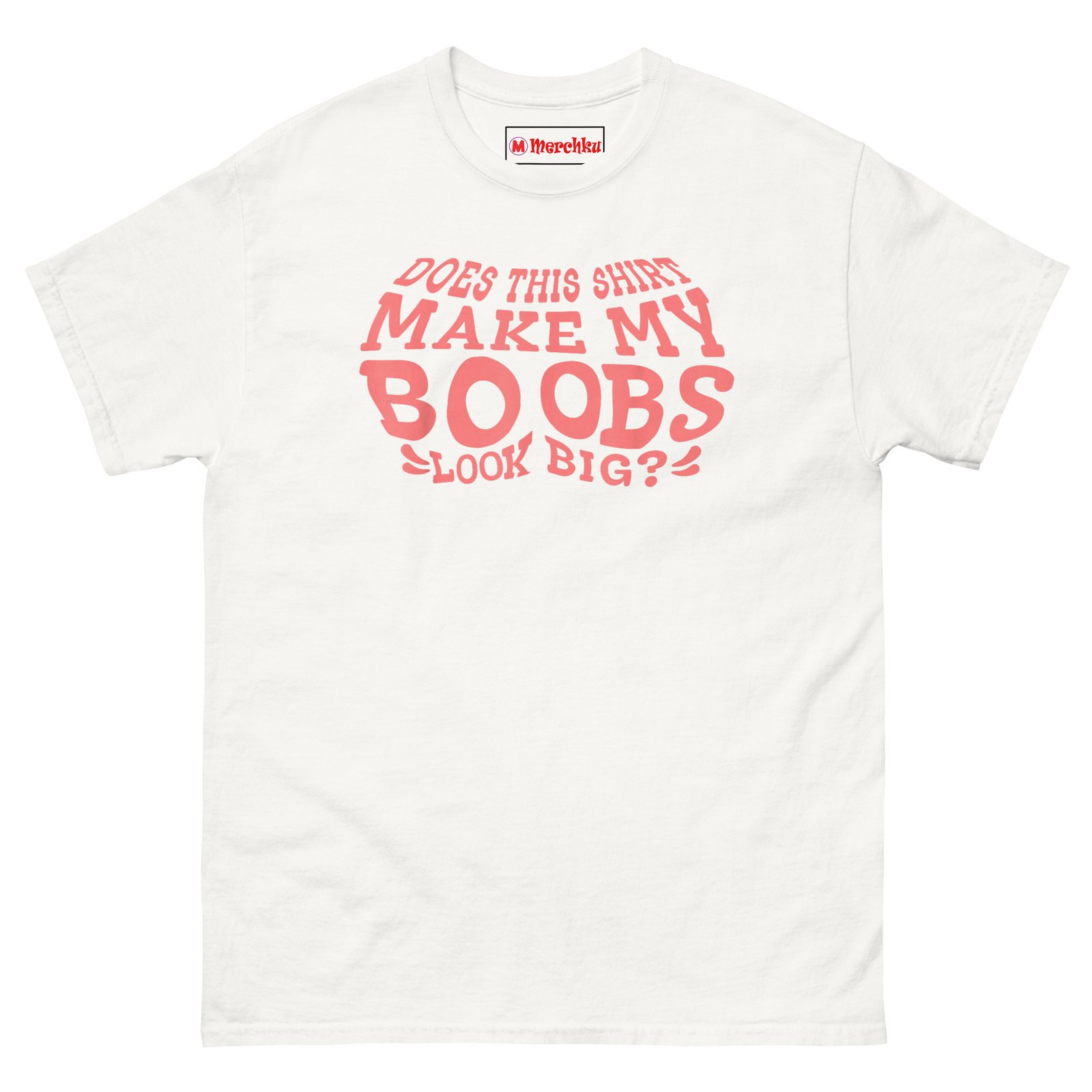 unisex-classic-tee-white-front-6a6aceb44e5e3.jpg